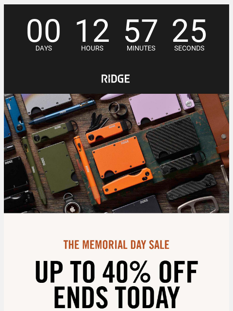 ridge newsletter: Ends Now: Memorial day Up to 40% Off