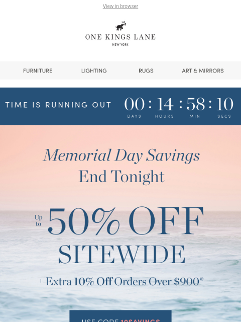 onekingslane newsletter: 🔥 Ends Tonight — Up to 50% Off Sitewide