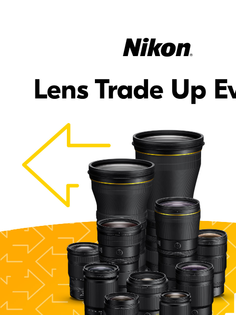 nikon newsletter: Lens Trade-in and Save