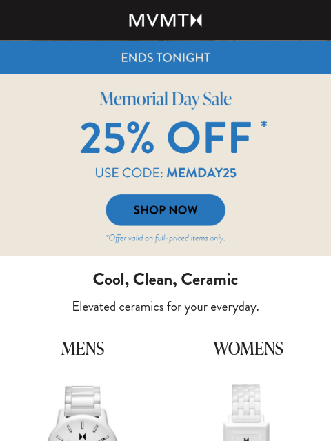 mvmt newsletter: Final hours: 25% off ends tonight
