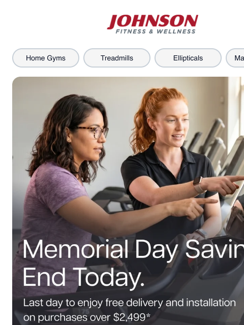 johnsonfit newsletter: Final Day for Free Delivery and Assembly