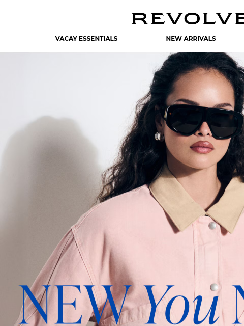 revolve newsletter: These New Arrivals Are SO You 😍 