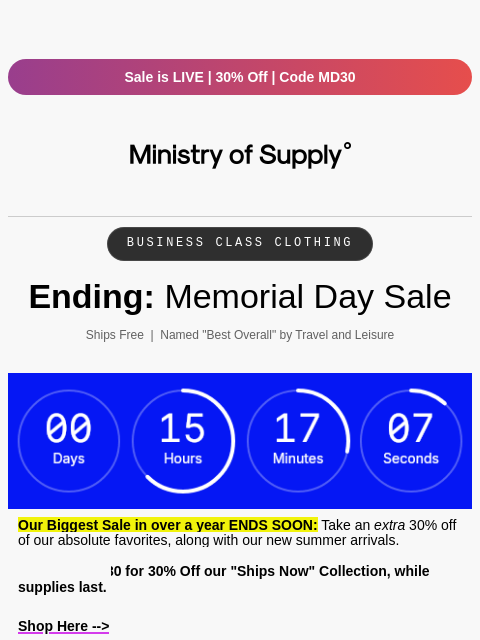 ministryofsupply newsletter: Ending: 30% OFF Almost Everything