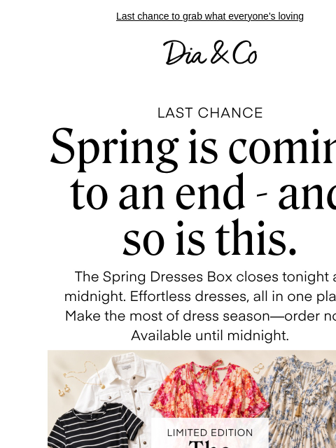 dia newsletter: Spring is ending—and so is this