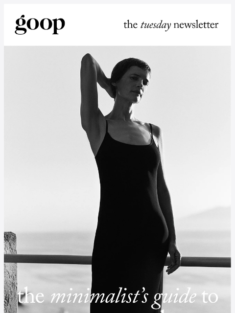 goop newsletter: the Tuesday newsletter