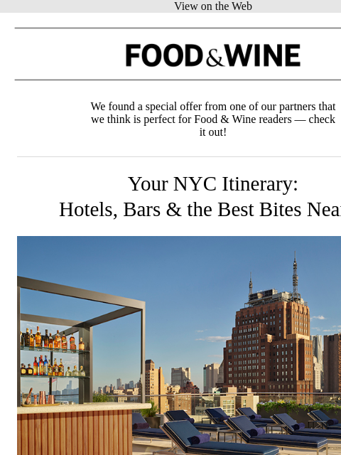 meredith newsletter: Your NYC Itinerary: Hotels, Bars & the Best Bites ...