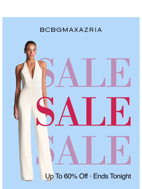 bcbg newsletter: Final hours — sale ends today.