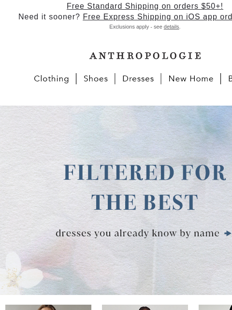 anthropologie newsletter: Dresses so top-rated