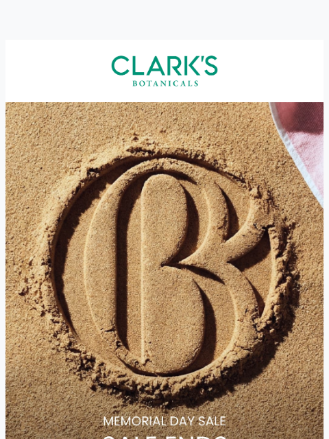 clarksbotanicals newsletter: Final hours for 25% off sitewide