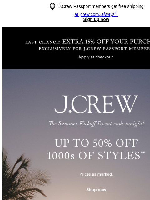 And extra 15% off, just for J.Crew Passport members ‌ ‌ ‌ ‌ ‌ ‌ ‌ ‌ ‌ ‌ ‌ ‌ ‌ ‌ ‌ ‌ ‌ ‌ ‌ ‌ ‌ ‌ ‌ ‌ ‌ ‌ ‌ ‌ ‌ ‌ ‌ ‌ ‌ ‌ ‌ ‌ ‌ ‌ ‌ ‌ ‌ ‌ ‌ ‌ ‌ ‌ ‌ ‌ ‌ ‌ ‌ ‌ ‌ ‌ ‌ ‌ ‌ ‌ ‌ ‌ ‌ ‌ ‌ ‌ ‌ ‌ ‌ ‌ ‌ ‌ ‌ ‌ ‌ ‌ ‌
