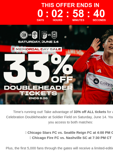 Don't miss out on discounted seats and a retro jersey giveaway — offer expires at midnight! 33% Off Double Header Tickets Time's running out! Take advantage of 33% off ALL tickets for a Chicago