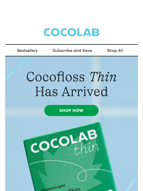 cocolab newsletter: New: Floss for Tight Gaps