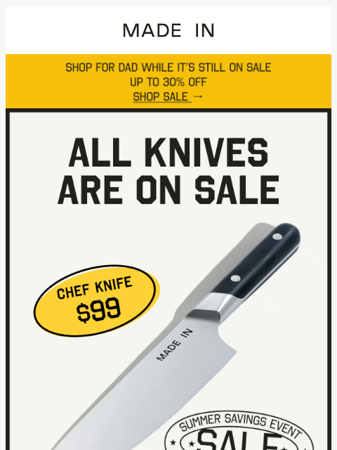 madeincookware newsletter: Chef Knife. $99. Just in time for Father's Day.