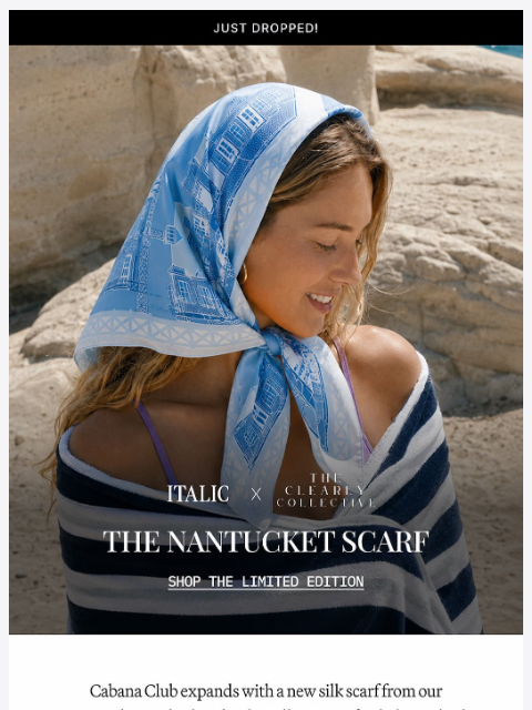 italic newsletter: NEW: Nantucket Silk Scarf (Exclusive)