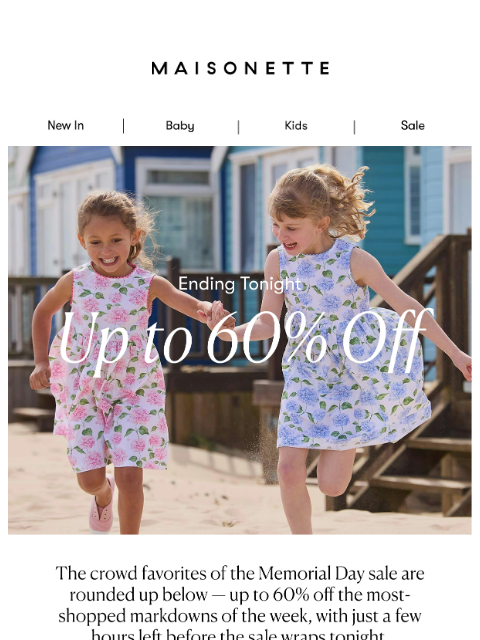 maisonette newsletter: Our Top 10, Up To 60% Off Through Tonight