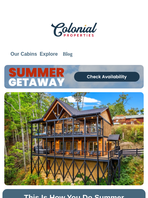 colonialproperties newsletter: A Summer Stay You’ll Talk About All Year