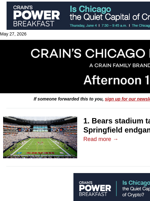 crainalerts newsletter: New twist in Bears stadium talks