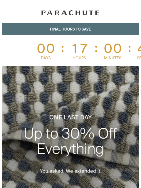 parachutehome newsletter: Okay fine, one last day of sale