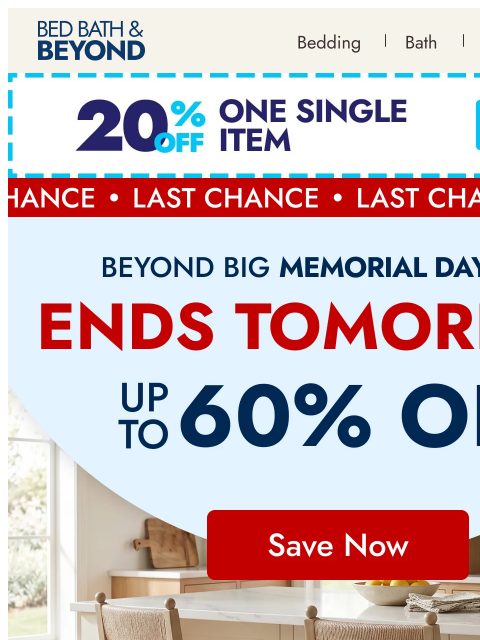 bedbathandbeyond newsletter: Tomorrow’s your last chance to save up to 60%