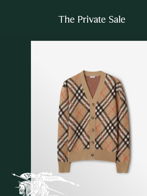 burberry newsletter: -, your personalised Private Sale edit awaits