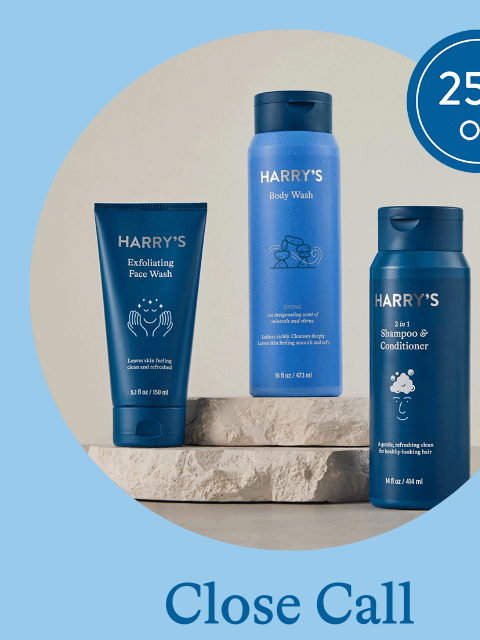 Today's your last chance to take 25% off* shave, shower, and face care bundles. Stock up on all your fresh favorites and save while you're doing it. Whew, that was a close one. Memorial Day