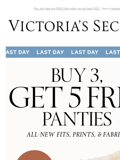 Plus, why have one FREE Panty when you can have FIVE? View on browser Victoria's Secret VSCC Available Credit Introduction Shop Now Shop Now Shop Now Display images to show real-time content