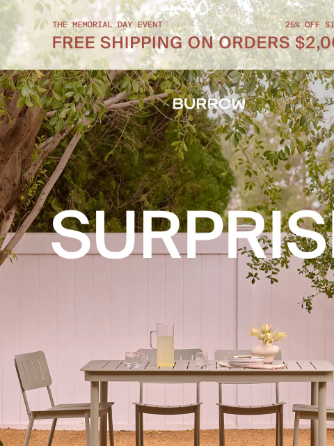 You heard that right - 25% off and free shipping. Free Shipping on Orders $2000+ Shop Now Shop Now Snag sitewide savings on all your favorite styles 25% off Seating 25% off Dining 25% off Bedroom 25%