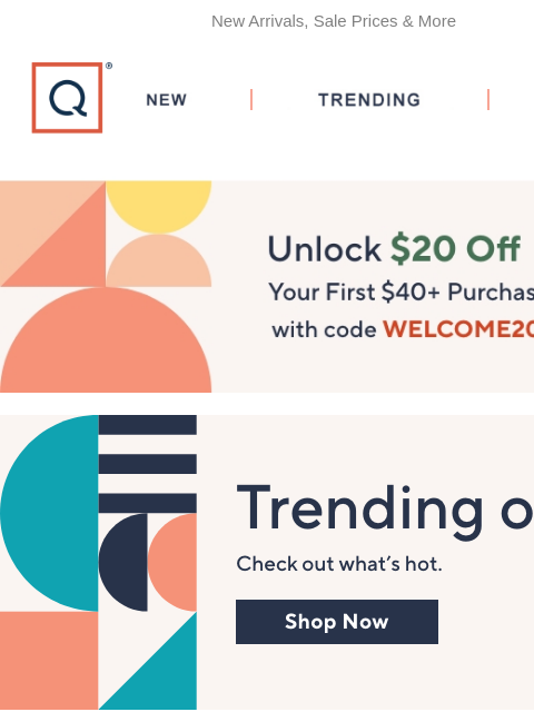 New Arrivals, Sale Prices & More QVC New TRENDING DEALS Unlock $20 off Your First Purchase trending on Q new arrivals foodie fest italian jewelry EV rider more to explore Mally 6-Piece All About