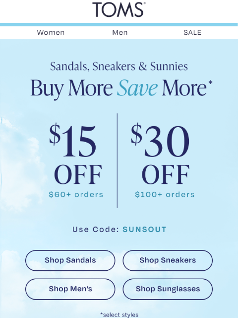 toms newsletter: Take up to $30 Off Sandals, Sneakers & Sunnies