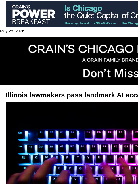 crainalerts newsletter: Illinois lawmakers pass landmark AI accountability...