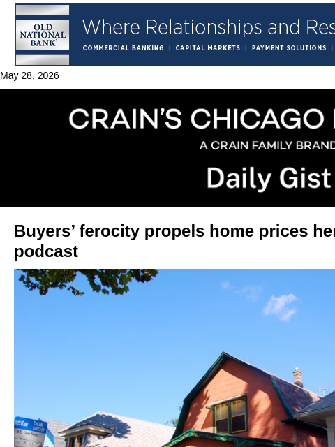 crainalerts newsletter: Buyers’ ferocity propels home prices here: Crain’s...
