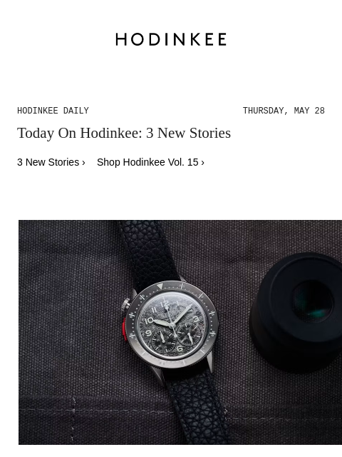 hodinkee newsletter: Hodinkee Daily | 05/28/2026