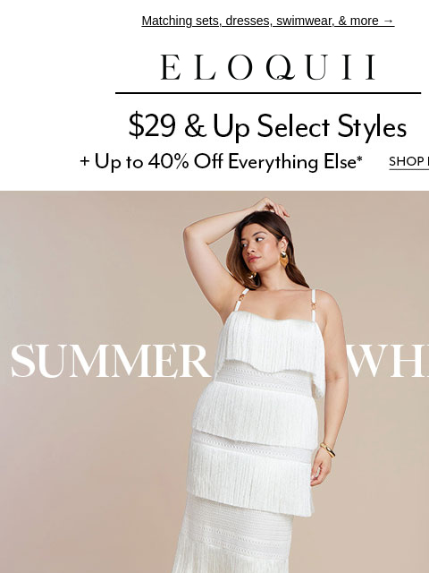 eloquii newsletter: IT'S WEAR WHITE SZN 🤍