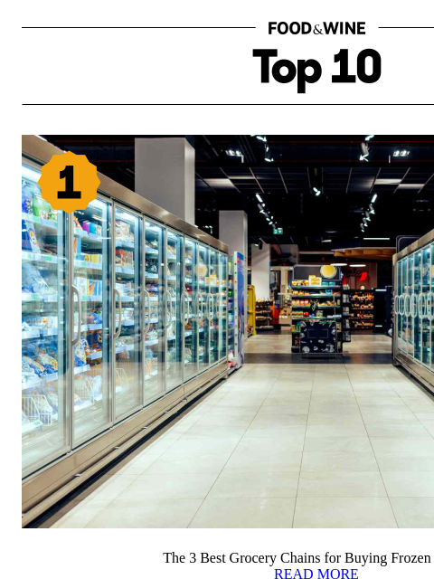 foodandwine newsletter: The 3 Best Grocery Chains for Buying Frozen Meals