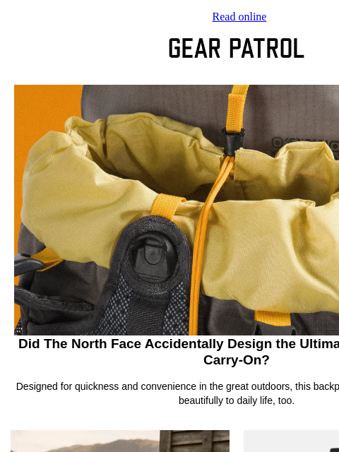 gearpatrol newsletter: The North Face's New Outdoor Bag Is Perfect for Tr...