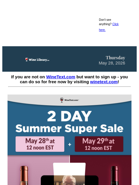 winelibrary newsletter: 2 Day Summer Sale Event hits WineText starting tod...