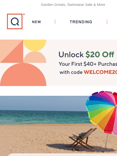 Garden Greats, Swimwear Sale & More QVC New TRENDING DEALS Unlock $20 off Your First Purchase summer celebration beat the heat garden swim sale outdoor fun more to explore Mally 6-Piece All About