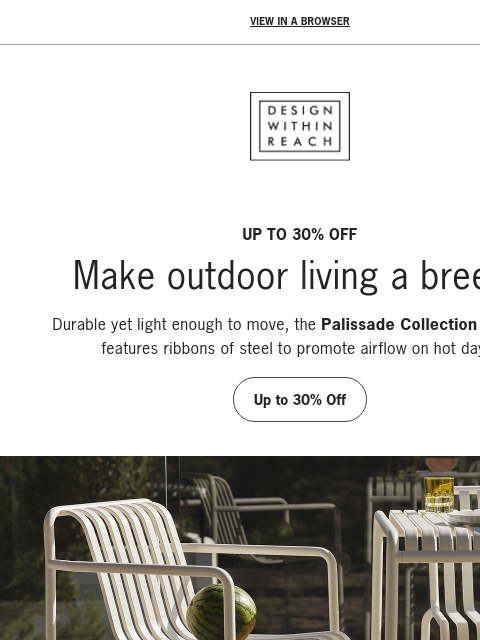Plus, save an extra 20% on markdowns. ‌ ‌ ‌ ‌ ‌ ‌ ‌ ‌ ‌ ‌ ‌ ‌ ‌ ‌ ‌ ‌ ‌ ‌ ‌ ‌ ‌ ‌ ‌ ‌ ‌ ‌ ‌ ‌ ‌ ‌ ‌ ‌ ‌ ‌ ‌ ‌ ‌ ‌ ‌ ‌ ‌ ‌ ‌ ‌ ‌ ‌ ‌ ‌ ‌ ‌ ‌ ‌ View in a browser DESIGN WITHIN REACH UP TO 30% OFF Make