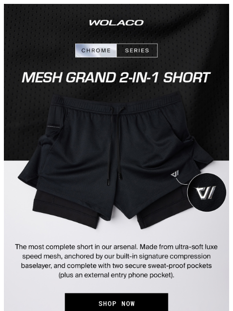 wolaco newsletter: SELLING QUICK | The Mesh Grand 2-in-1 Short in Chr...