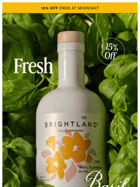brightland newsletter: Ends at Midnight.