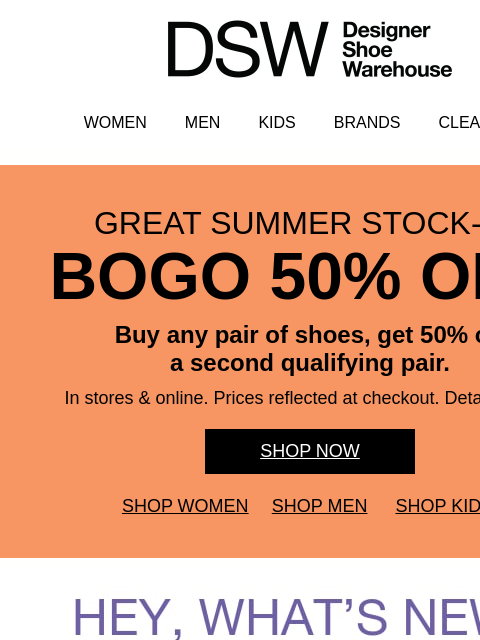 dsw newsletter: IT'S BOGO TIME