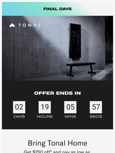 tonal newsletter: Summer Sale Ends Soon!