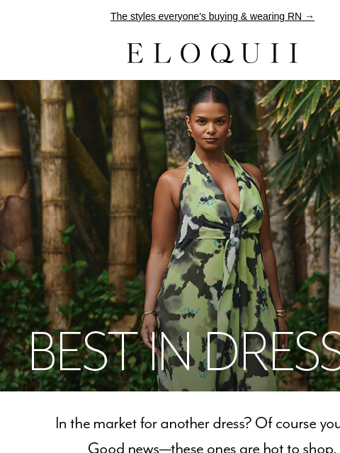 eloquii newsletter: Make plans in *these* dresses 🫶