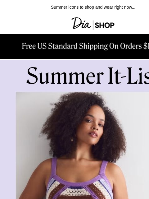 dia newsletter: The Summer It-List 🌸​
