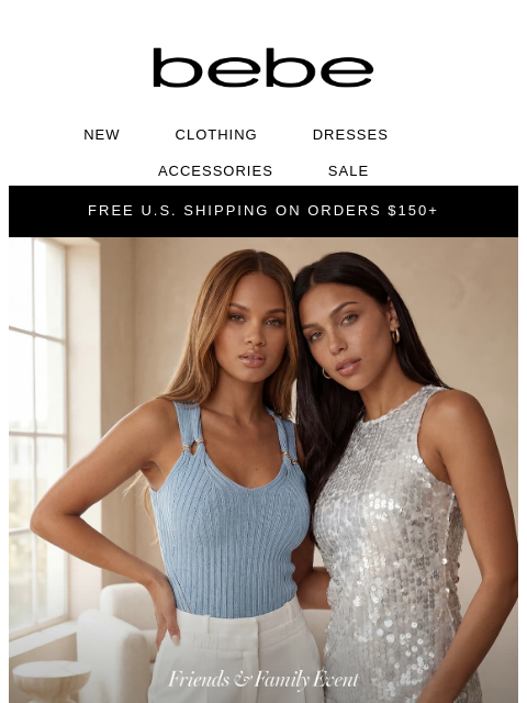 bebe newsletter: PSA: 30% Off for Friends & Family