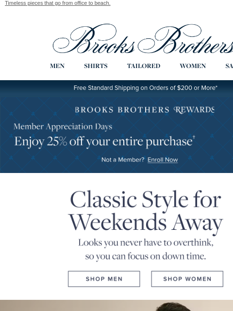 brooksbrothers newsletter: 25% off weekend-escape style just for you.
