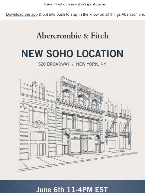 abercrombie newsletter: See you in SoHo →