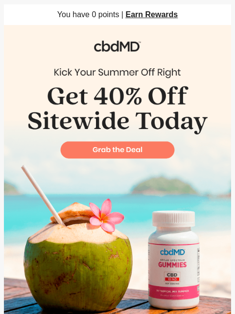 cbdmd newsletter: Summer Kickoff Sale: Get 40% Off Sitewide