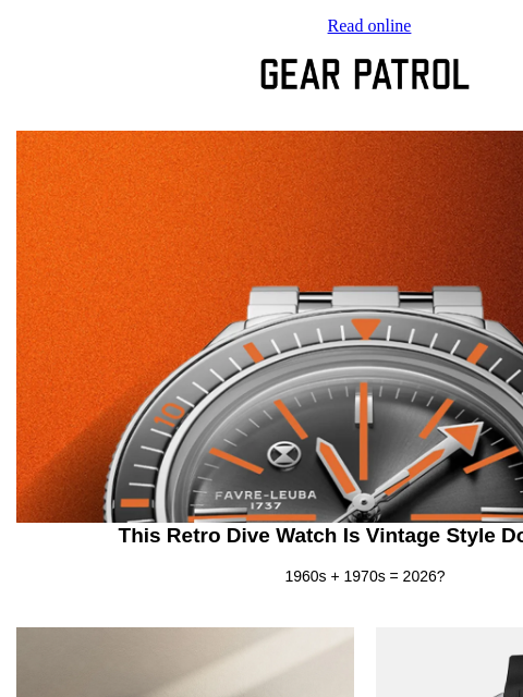 gearpatrol newsletter: This Vintage-Inspired Dive Watch Masters ‘70s Styl...