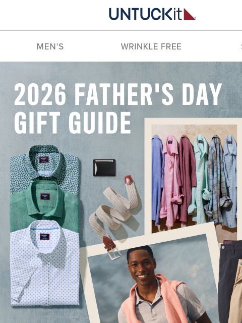 untuckit newsletter: Give Dad a Gift He’ll Actually Wear! 🎁👕